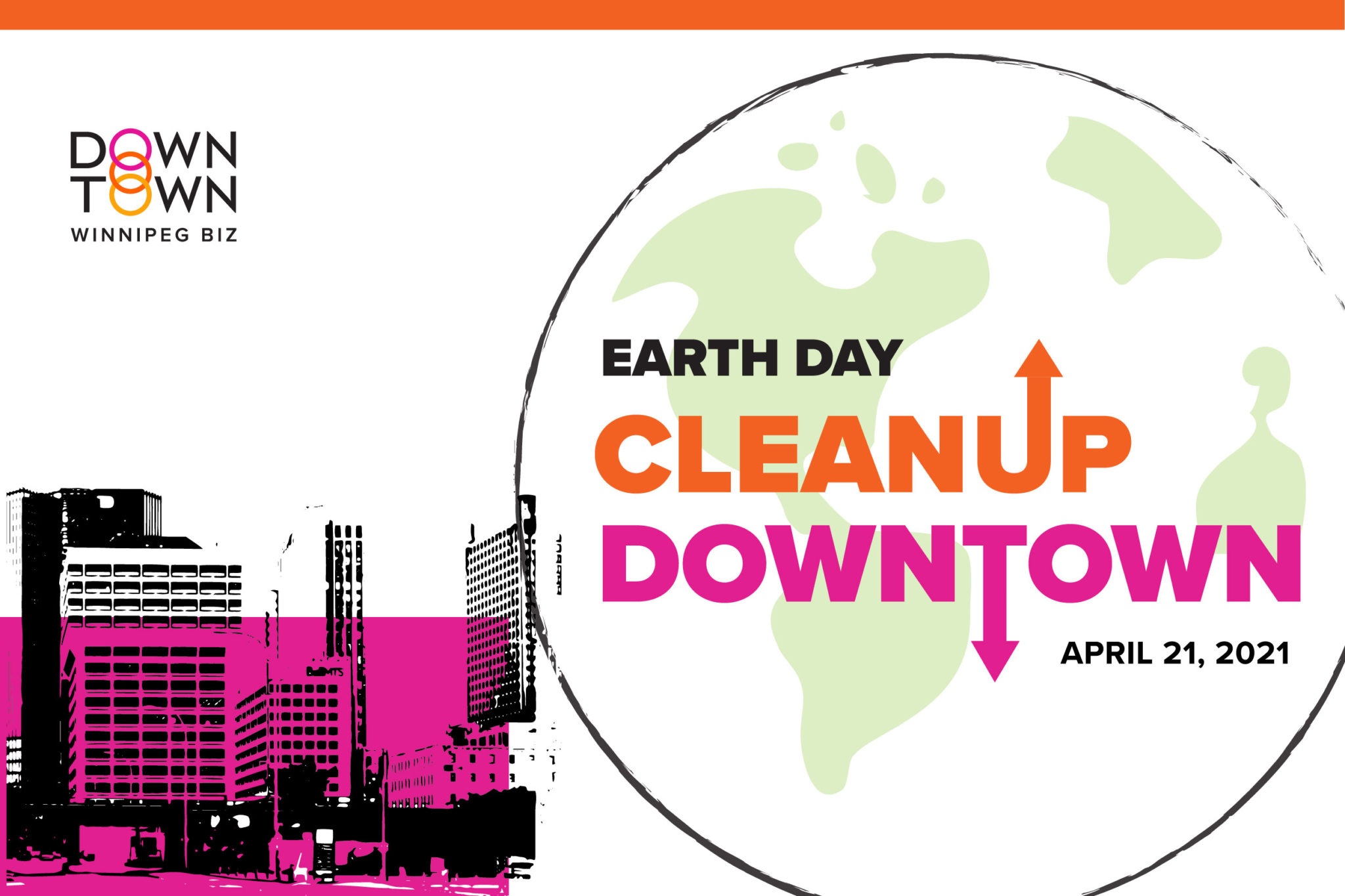 Earth Day CleanUp Downtown Downtown Winnipeg BIZ