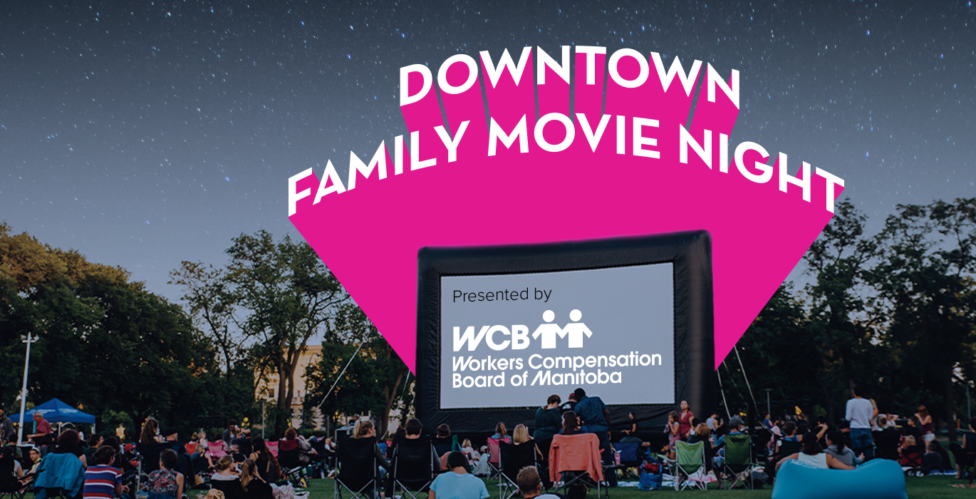 Downtown Family Movie Night presented by the WCB