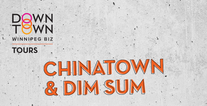  Chinatown & Dim Sum Tour 2024: Explore culture, cuisine, and commmunity in downtown Winnipeg   